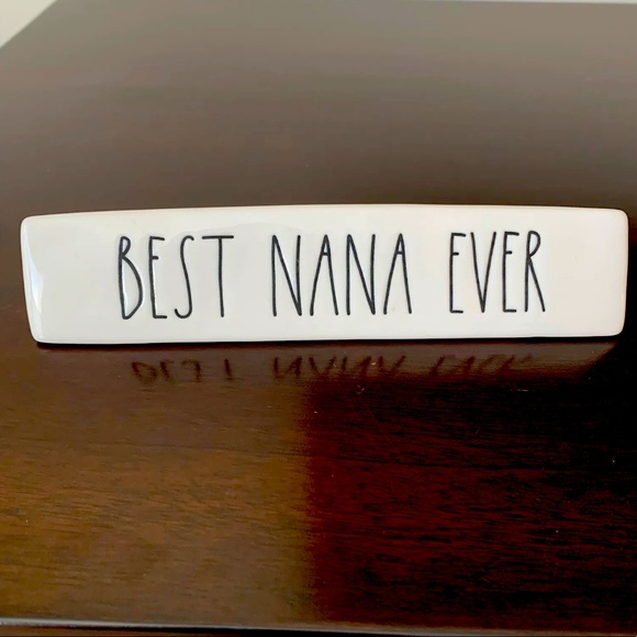 Rae Dunn Accents Rae Dunn Best Nana Ever Plaque Grandma Gift Desk